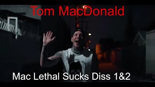 quotLethal Injection amp Mac Lethal Sucksquot by Tom MacDonald So Bowls TV Reacts [upl. by Ahkihs]