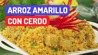 Delicioso y nutritivo Arroz Amarillo con Carne de Cerdo del Chef Pepín recetas arrozamarillo [upl. by Saber]