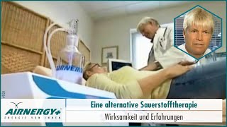 8 AIRNERGY  Alternative Sauerstoff Therapie [upl. by Anirol420]