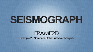 Nonlinear Static Pushover Analysis [upl. by Hada]