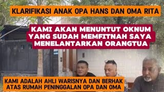 Klarifikasi Anak Sulung Opa HansBantah terlantarkan orangtua [upl. by Clarine]