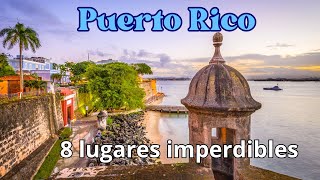 PUERTO RICO 8 destinos imprescindibles de la isla del encanto [upl. by Anerac]