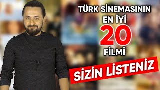 TÜRK SİNEMASININ EN İYİ 20 FİLMİ SİZİN LİSTENİZ [upl. by Laet]