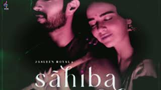 sahiba song lofi new 2024 new songs hindi sahiba lofi hindi song sahiba lofi 2024 royaljasleen [upl. by Anawk]