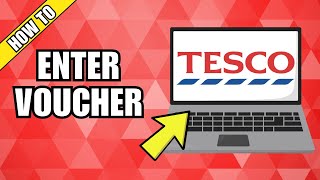 How To Enter Tesco Voucher Codes Online [upl. by Nnylacissej]