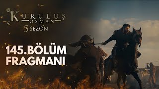 Kuruluş Osman 145Bölüm Fragmanı [upl. by Kamerman287]