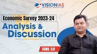 Economic Survey 202324  Analysis amp Discussion  Sunil Sir [upl. by Muns]