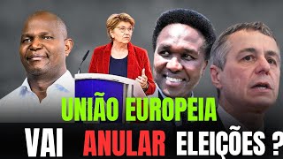 ULTIMA HORA A UNIÃO EUROPEIA DEIXA CLARO QUE AS ELEIÇÕES DEVE SER ANULADAS [upl. by Wagshul]