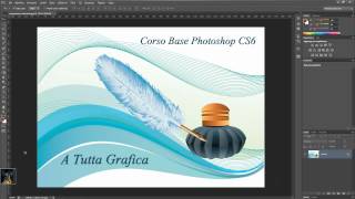 Corso Completo di Photoshop CS6 Pixel e Vettori [upl. by Hsina]