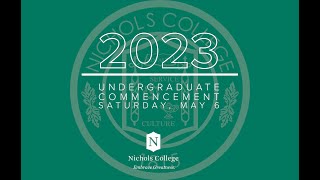 Nichols College 2023 Undergraduate Commencement 2023 [upl. by Suoirrad]