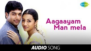 Unakkum Enakkum  Aagaayam song  Jayam Ravi  Trisha Videos  Jayam Ravi Trisha Devi sri prasad [upl. by Ttocserp]