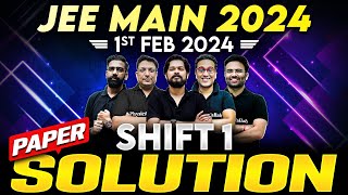 JEE Main 2024 Paper Discussion ATTEMPT 1  01st February  SHIFT 1 ⚡️ [upl. by Owiat157]