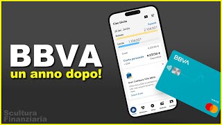 Recensione BBVA dopo un anno cosa fare nel 2025 al termine delle promozioni [upl. by Materse]