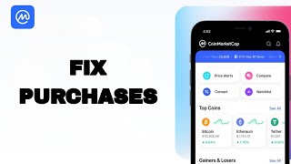 How To Fix And Solve Purchases On CoinMarketCap App  Final Solution [upl. by Kushner992]