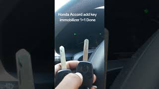 Honda accord add key immobilizer Done Honda accord flipkey [upl. by Mercy]