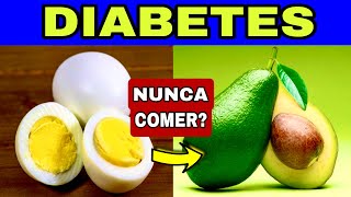 6 Alimentos PROHIBIDOS para la DIABETES y los 7 MEJORES ALIMENTOS para DIABÉTICOS [upl. by Pace]