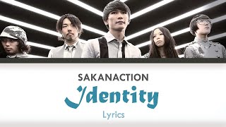 Sakanaction  Identity KanRomEng Lyrics  1 HOUR TOP 50 日本 [upl. by Liarret]