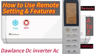 Dawlance Dc Inverter Ac Remote Full Setting amp futures in UrduHindi [upl. by Emmuela]