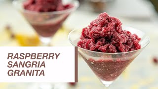 Raspberry Sangria Granita  Food Channel L Recipes [upl. by Hinkel]