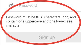 Password Must Be 816 Characters Long And Contains One Uppercase And One Lowercase Character [upl. by Halbeib]