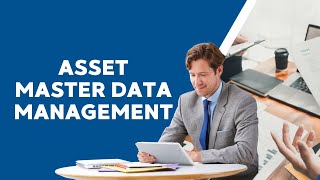 Asset Master Data Management [upl. by Anoel]