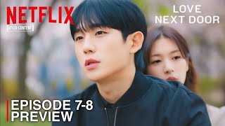 LOVE NEXT DOOR  EPISODE 78 PREVIEW  Jung Hae In  Jung So Min INDOENG SUB [upl. by Oyr]