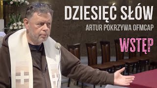 Dziesięć słów – Wstęp [upl. by Eirelav]