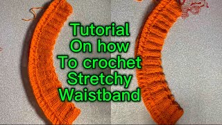 How to crochet a stretchy waistband using a half double crochet stitch for beginners2024 [upl. by Drofdeb453]