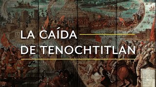 La caída de Tenochtitlan [upl. by Blasius]