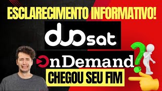 DUOSAT LOON ONDEMAND SERÁ QUE CHEGOU SEU FIM EM 2024 [upl. by Sunda772]