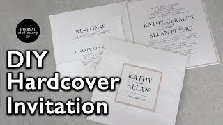 Hardcover Pocket Wedding Invitation Tutorial  DIY Wedding Invitations Eternal stationery [upl. by Yerga]