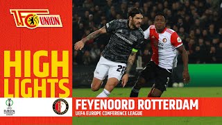 Feyenoord Rotterdam  1 FC Union Berlin 31 Highlights  UEFA Conference League [upl. by Kosel]