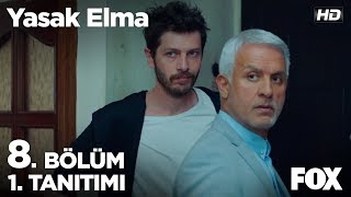 Yasak Elma 8 Bölüm 1 Tanıtımı [upl. by Nyladnar]