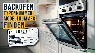 Typenschild Typennummer Backofen Seriennummer Backofen bestimmen [upl. by Storm]