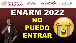 ENARM 2022 NO PUEDO ENTRAR A LA PLATAFORMA [upl. by Llehctim271]