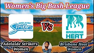 Adelaide Strikers Women v Brisbane Heat Women  Match 16  Womens Big Bash League [upl. by Virginia864]