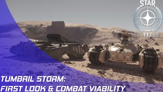 Star Citizen Tumbril Storm First Look amp Viability Review [upl. by Day120]