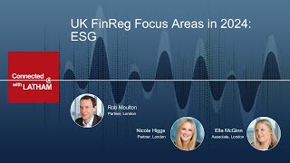 UK FinReg Focus Areas in 2024 ESG [upl. by Su159]