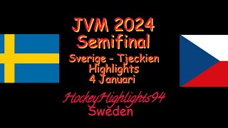 SEMIFINAL  SVERIGE  TJECKIEN  JVM 2024  4 JANUARI HIGHLIGHTS [upl. by Ahsietal627]