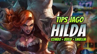 CARA MAIN HILDA EMBLEM BARU  amp COMBO HILDA  BUILD TERSAKIT  TEBAL 2023   HILDA ROAMER GAMEPLAY [upl. by Annairdua698]