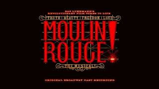 Firework  Moulin Rouge The Musical Original Broadway Cast Recording [upl. by Nylegna]