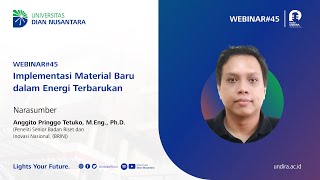 WEBINAR45 PART1 Implementasi Material Baru dalam Energi Terbarukan [upl. by Germann]