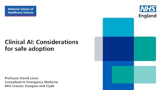 Clinical AI Considerations for safe adoption [upl. by Charlie]