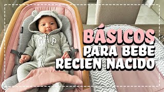 Cosas necesarias para un RECIEN NACIDO 👶🏻  Esenciales para tu bebé [upl. by Brookhouse]