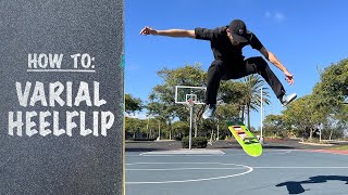 How To VARIAL HEELFLIP  Varial Heelflip Tutorial [upl. by Winola756]