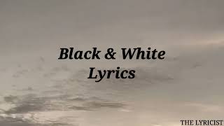 Black amp White Song Lyrics  Diljit Dosanjh [upl. by Zaremski]