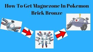 Pokemon Brick Bronze How to evolve Magneton into Magnezone [upl. by Inattyrb295]