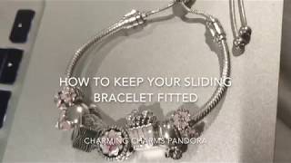 How to Keep Your Pandora Sliding Bracelet Fitted [upl. by Karon814]