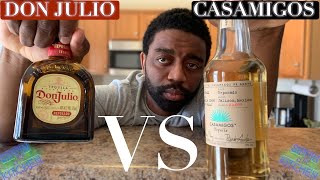 Casamigos vs Don Julio Reposado [upl. by Annairdua]