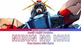 Gundam build Fighters – Opening 1 Full『 NIBUN NO ICHI 』 Lyrics [upl. by Hogg]